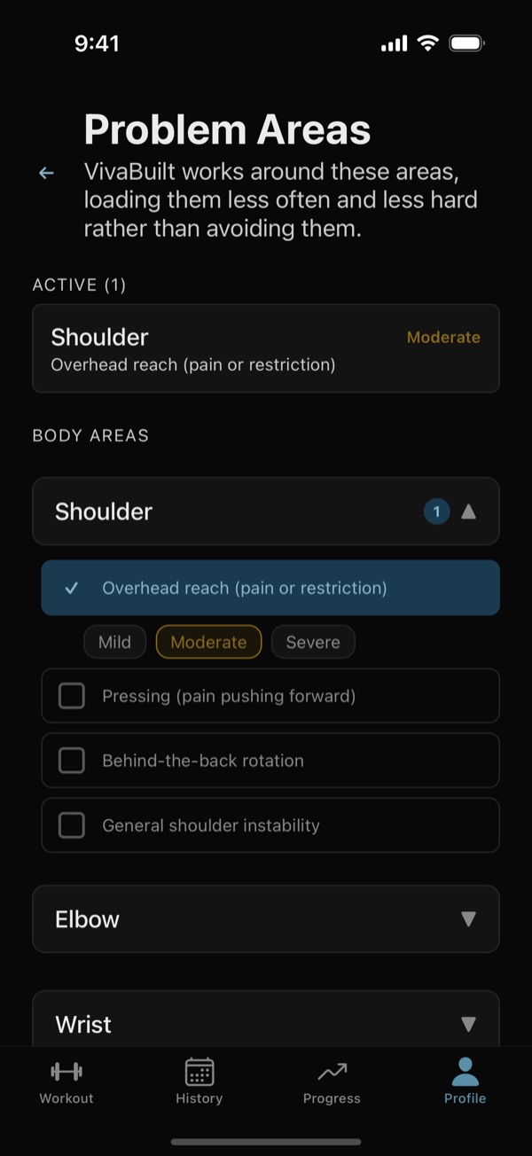 Telling VivaBuilt about moderate shoulder pain when reaching overhead